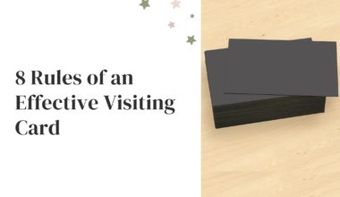 8 Rules of an Effective Visiting Card
