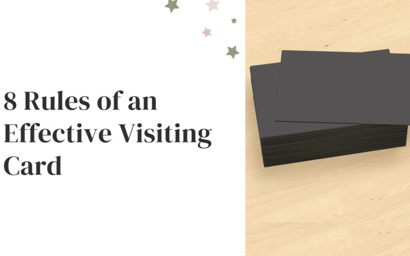 8 Rules of an Effective Visiting Card